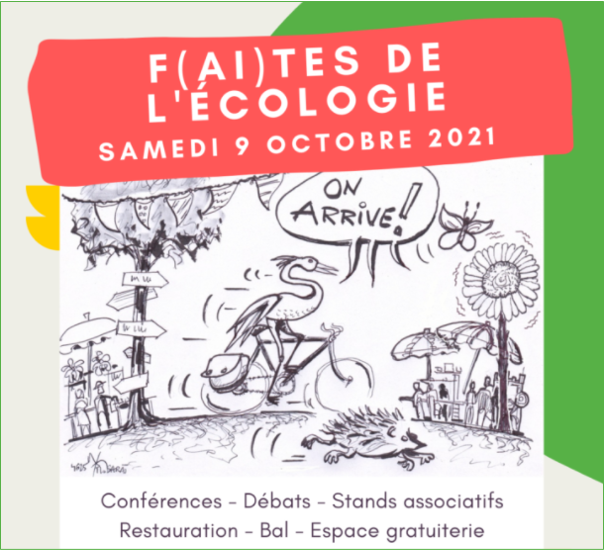 f(ai)tes de l'Ecologie